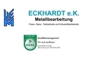 ECKHARDT e. K. Metallbearbeitung Press-, Stanz- und Tiefziehteile Schweißfachbetrieb Firmensuche B2B Firmen